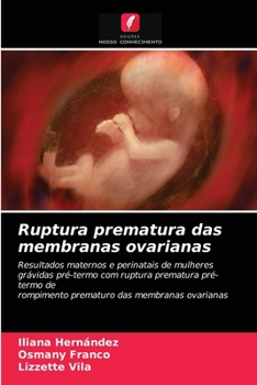 Paperback Ruptura prematura das membranas ovarianas [Portuguese] Book