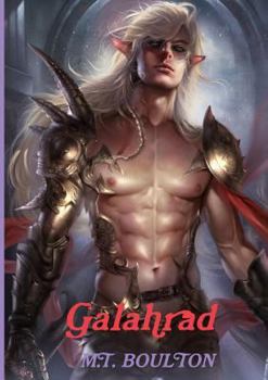 Paperback Galahrad: A Halm's Elven Novel Book