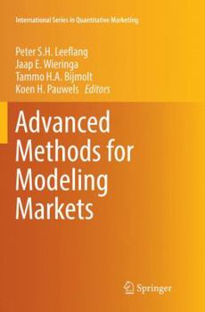 Paperback Advanced Methods for Modeling Markets Book