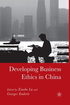 Paperback Developing Business Ethics in China Book