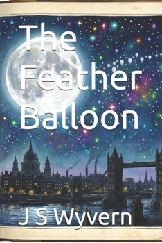 The Feather Balloon (A collection of short stories, with a paranormal, mild fantasy horror twist.)