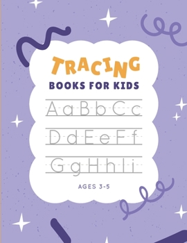 Paperback tracing books for kids ages 3-5: Step By Step Alphabet tracing book, size 8.5*11. Book