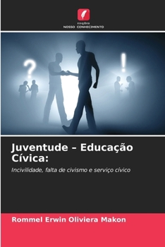 Juventude - Educação Cívica (Portuguese Edition)