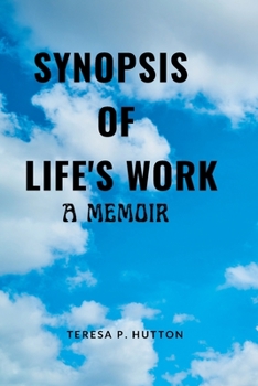 Synopsis of Life's Work: A Memoir By David Milch