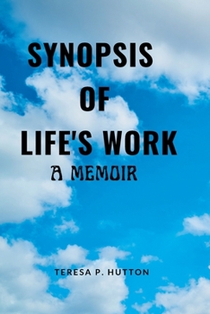 Paperback Synopsis of Life's Work: A Memoir By David Milch Book
