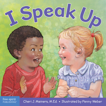 Board book I Speak Up: A Book about Self-Expression and Communication Book