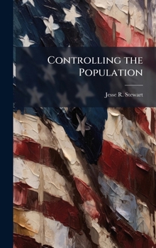 Hardcover Controlling the Population Book
