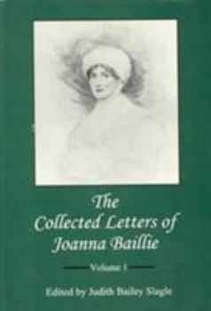 Hardcover The Collected Letters of Joanna Baillie: Vol 1 Book