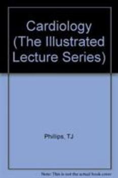 Paperback Cardiology (The Illustrated Lecture Series) Book