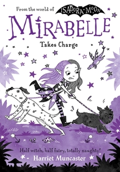 Paperback Mirabelle Takes Charge: Volume 7 Book