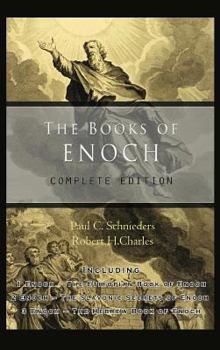 Hardcover The Books of Enoch: Complete edition: Including (1) The Ethiopian Book of Enoch, (2) The Slavonic Secrets and (3) The Hebrew Book of Enoch Book