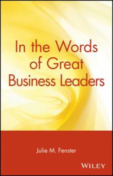 Paperback In the Words of Great Business Leaders Book
