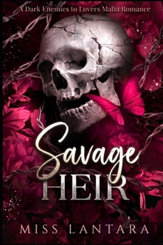 Paperback Savage Heir: A Dark Enemies to Lovers Mafia Romance Book