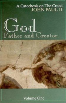 Paperback God, Father and Creator, Vol. 1 Book