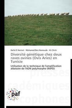 Paperback Diversité Génétique Chez Deux Raves Ovines (Ovis Aries) En Tunisie [French] Book