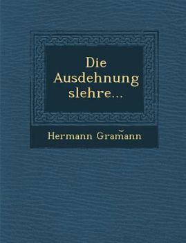 Paperback Die Ausdehnungslehre... [German] Book