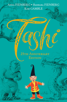 Hardcover Tashi: 25th Anniversary Edition Book