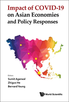 Hardcover Impact of Covid-19 on Asian Economies and Policy Responses Book