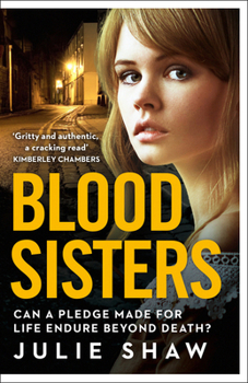 Paperback Blood Sisters: Can a pledge made for life endure beyond death? Book