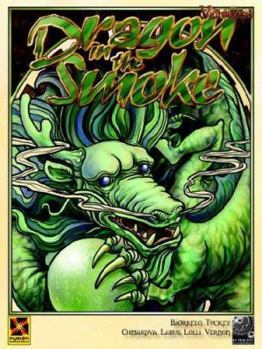 Paperback The Dragon in the Smoke Book