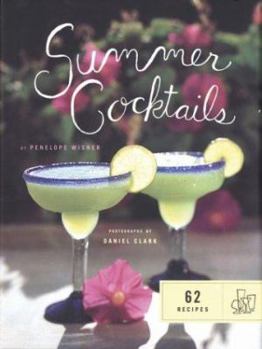 Hardcover Summer Cocktails: 62 Recipes Book