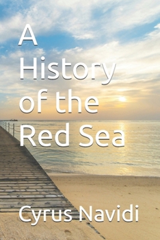 A History of the Red Sea