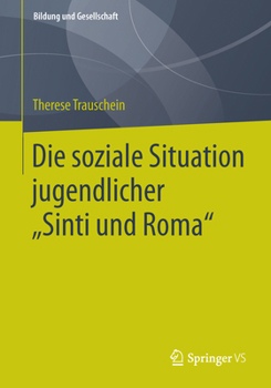 Paperback Die Soziale Situation Jugendlicher "Sinti Und Roma" [German] Book