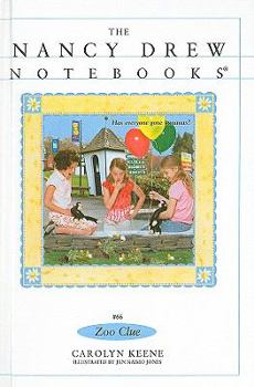 Zoo Clue (Nancy Drew: Notebooks, #66) - Book #66 of the Nancy Drew: Notebooks