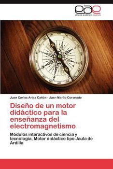 Paperback Diseno de Un Motor Didactico Para La Ensenanza del Electromagnetismo [Spanish] Book