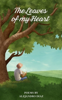 Paperback The Leaves of My Heart Book