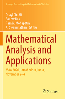 Paperback Mathematical Analysis and Applications: Maa 2020, Jamshedpur, India, November 2-4 Book