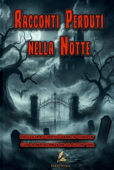 Paperback Racconti Perduti nella Notte [Italian] Book