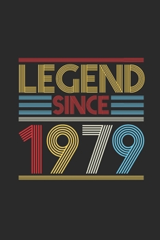 Paperback Legend Since 1979: Dotted Bullet Notebook (6" x 9" - 120 pages) Birthday Themed Notebook for Daily Journal, Diary, and Gift Book