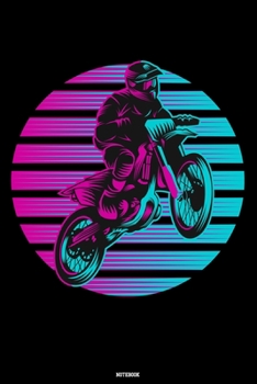 Notebook: Retro Motocross Journal Dirt Bike Composition Book Motorcycle Biker logbook Birthday gift