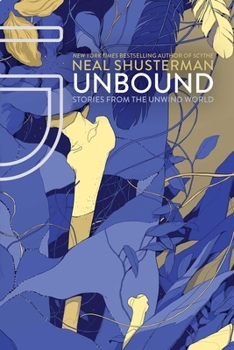 UnBound - Book #4.5 of the Unwind Dystology