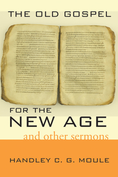 Paperback The Old Gospel for the New Age Book