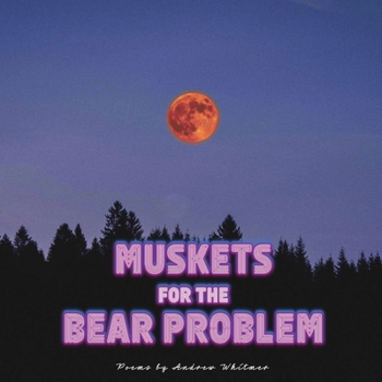 Paperback Muskets For The Bear Problem Book