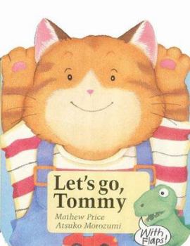 Board book Let's Go, Tommy Book