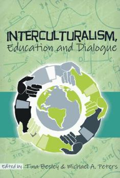 Paperback Interculturalism, Education and Dialogue Book