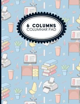 Paperback 6 Columns Columnar Pad: Accounting Paper, Accounting Ledger Book, Bookkeeping Ledger Sheets, 8.5 x 11, 100 pages Book