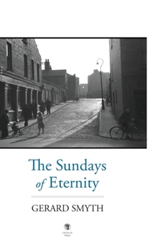 Hardcover The Sundays of Eternity Book