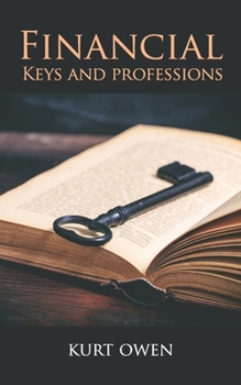 Paperback Financial Keys: and Professions Book