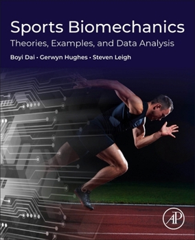 Paperback Sports Biomechanics: Theories, Examples, and Data Analysis Book