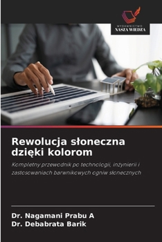 Rewolucja sloneczna dzieki kolorom (Polish Edition)