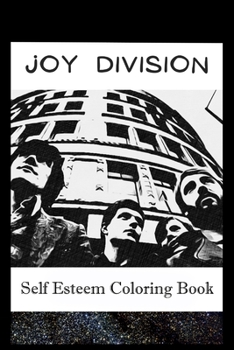 Paperback Self Esteem Coloring Book: Joy Division Inspired Illustrations Book