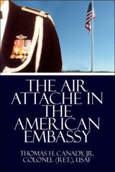 Paperback The Air Attache in the American Embassy Book