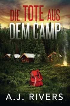 Die Tote aus dem Camp (Emma Griffin® FBI Thriller) (German Edition)