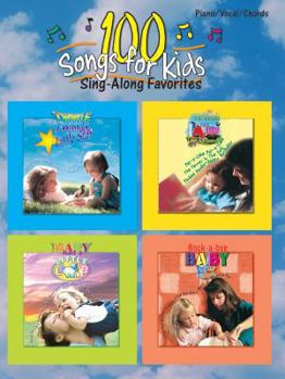Paperback 100 Songs for Kids: Sing-Along Favorites Book
