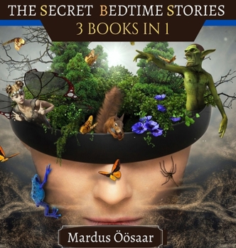 Hardcover The Secret Bedtime Stories: 3 books in 1 Book