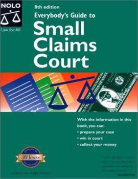 Paperback Everybody's Guide to Small Claims Court Book